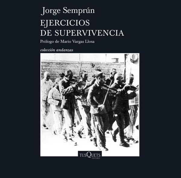 Literatura: Ejercicios de Supervivencia, de Jorge Semprún