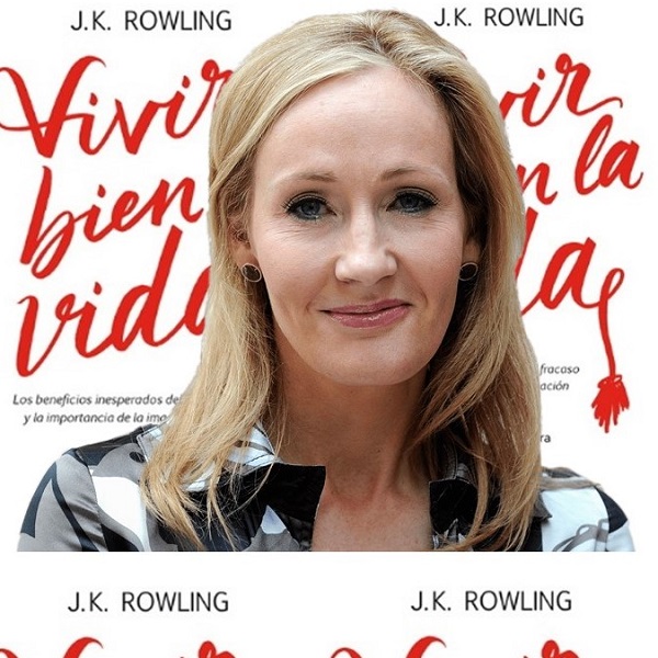 Vivir bien la vida, de J.K. Rowling
