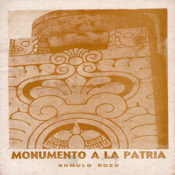 Rómulo Rozo y el Monumento a la Patria – XI