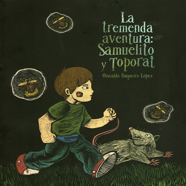 La Tremenda Aventura de Samuelito y Toporat