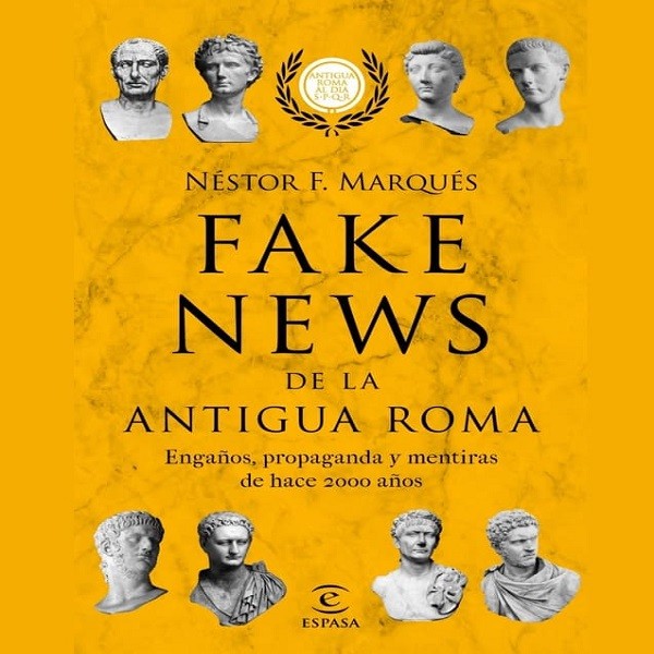 Fake news de la antigua Roma