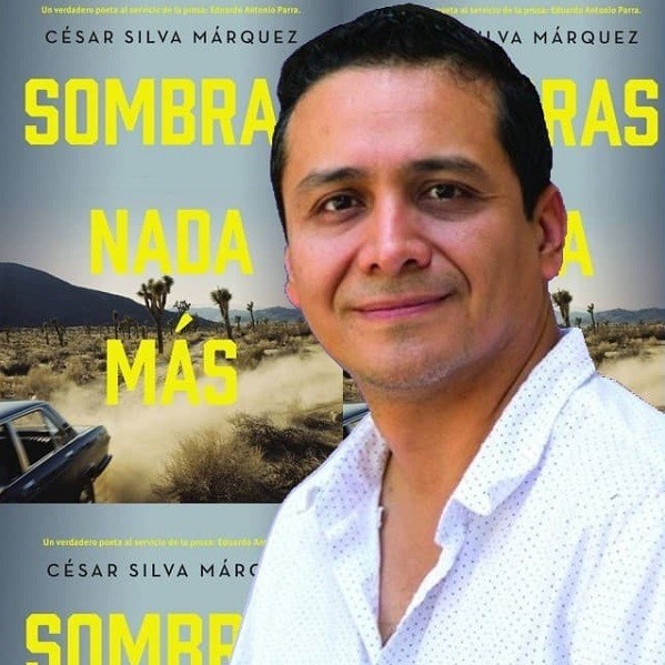 Sombras nada más, de César Silva Márquez