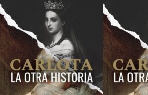 Carlota la otra historia, de José Luis Trueba Lara.